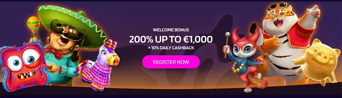 Colourful casino bonus banner showing “Welcome Bonus 200% up to €1,000 + 10% daily cashback” with a pink “Register Now” button, surrounded by cartoon characters including a sombrero-wearing man, a piñata, a tiger in sunglasses, and a small fantasy creature.